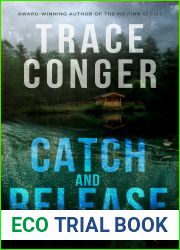 Catch and Release (Connor Harding Book 1)