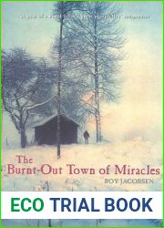 The Burnt-Out Town of Miracles