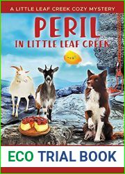 Peril in Little Leaf Creek (Little Leaf Creek, #2)
