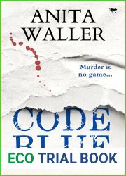 Code Blue (The Connection Trilogy, #2)