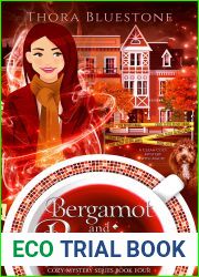 Bergamot and Brains: A Clean Cozy Mystery with Magic (The Tea Shop Witch Cozy Mysteries Book 4)