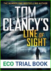 Tom Clancy|s Line of Sight: THE INSPIRATION BEHIND THE THRILLING AMAZON PRIME SERIES JACK RYAN [Paperback] Maden, Mike