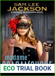 Madame Scaramouche (The Jackson Blackhawk Series Book 8)