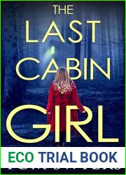 The Last Cabin Girl