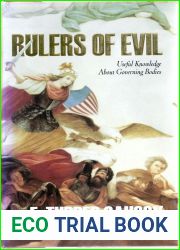 Rulers of Evil : Useful Knowledge about Governing Bodies