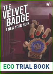 The Velvet Badge: A New York Noir
