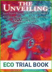 The Unveiling: Freeing Prophetic Reality from Academic Kabbalistic Metaphors