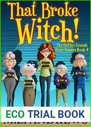 That Broke Witch! (The Coffee Coven|s Capers, #3)