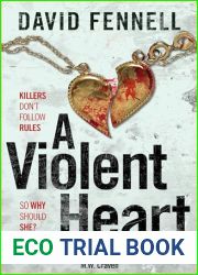 A Violent Heart (DI Grace Archer)