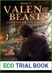 Valen and the Beasts: A Juno and the Lady Novella (An Acre Story Book 1.1)