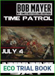 Independence Day (Area 51: Time Patrol #4)