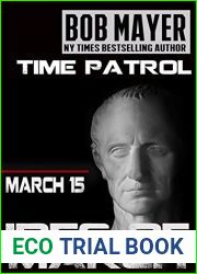 Ides of March (Area 51: Time Patrol #2)