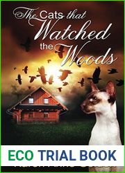The Cats that Watched the Woods (The Cats That #5)