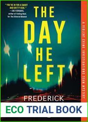 The Day He Left (Violent Crime Investigations, #2)