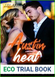 Austin Heat: The ONE…Who Is Mine