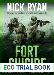 Fort Suicide: A World War 3 Techno-Thriller Action Event (Nick Ryan|s World War 3 Military Fiction Technothrillers)