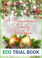 A Paranormal Family Christmas (Reforming the Paranormal Council, #2.5)