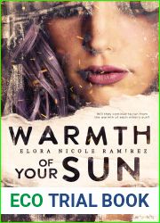 Warmth of Your Sun (Heads on Fire, #3)