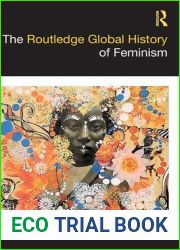 The Routledge Global History of Feminism (Routledge Histories)