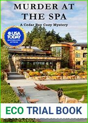 Murder at the Spa (Cedar Bay Cozy Mystery #21)