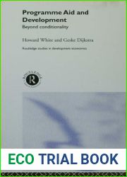 Programme Aid and Development: Beyond Conditionality (Routledge Studies in Development Economics)