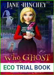 Who Ghost There (Ghost Detective #6)