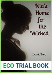 Nia|s Home for the Wicked: Book Two
