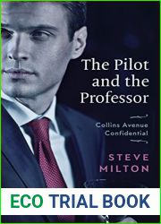 The Pilot and the Professor (Collins Avenue Confidential, #3)