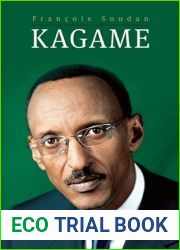 Kagame: The President of Rwanda Speaks