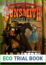 A Daughter|s Revenge (The Gunsmith Book 323)