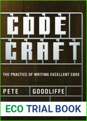 Code Craft: The Practice of Writing Excellent Code