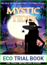 Mystic Tides (Isle of Enchantment Mystery Book 2)