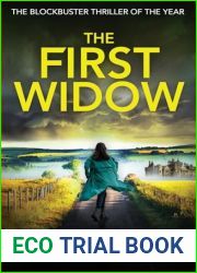 The First Widow: The Blockbuster Thriller of the Year (Kiara Fox Thriller)