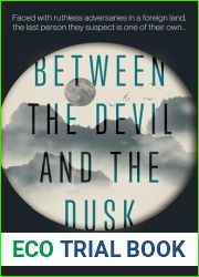 Between the Devil and the Dusk