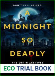 A Midnight So Deadly (Lumin Archives #1)