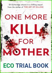 One More Kill For Mother - Di Gutteridge book #2