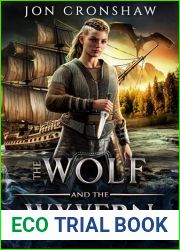 The Wolf and the Wyvern: A Coming-of-Age Epic Fantasy (Ravenglass Legends Book 2)