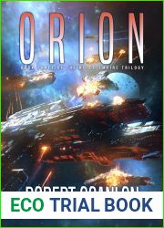 Orion: A Space Opera in the Classic Tradition (Blood Empire Book 3)