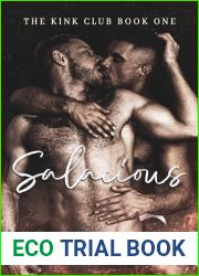 Salacious: M M, Kink Club, Mafia, Enemies to Lovers (The Kink Club Series Book 1)