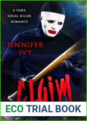 Claim: A Serial Killer Romance (A Killer|s Love Book 2)