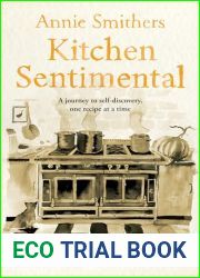 Kitchen Sentimental: A journey to self-discovery, one recipe at a time