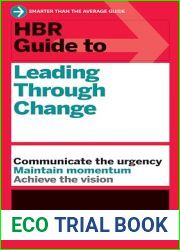 HBR Guide to Leading Through Change