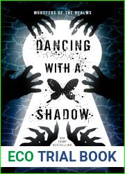 Dancing With A Shadow (Monsters of the Realms #1)