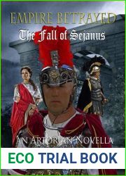 Empire Betrayed: The Fall of Sejanus