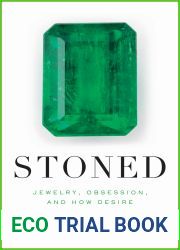 Stoned: Jewelry, Obsession, and How Desire Shapes the World