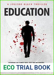 Education (Jericho Black Thriller #2)