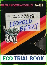 The Extraordinary Disappointments of Leopold Berry (Sunderworld, #1)