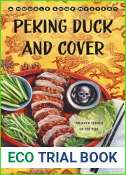 Peking Duck and Cover (Noodle Shop Mystery, #10)
