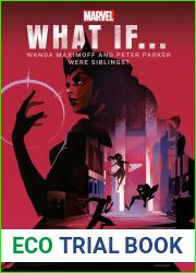 What If… Wanda Maximoff and Peter Parker Were Siblings? (Marvel|s What If…?, #2)