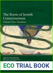 The Roots of Jewish Consciousness, Vol. 2